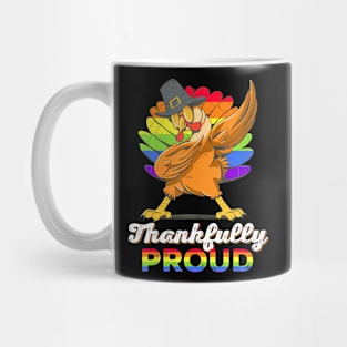 Lgbt Pride Dabbing Turkey Thankfully Proud Lgbt Thanksgiving Mug